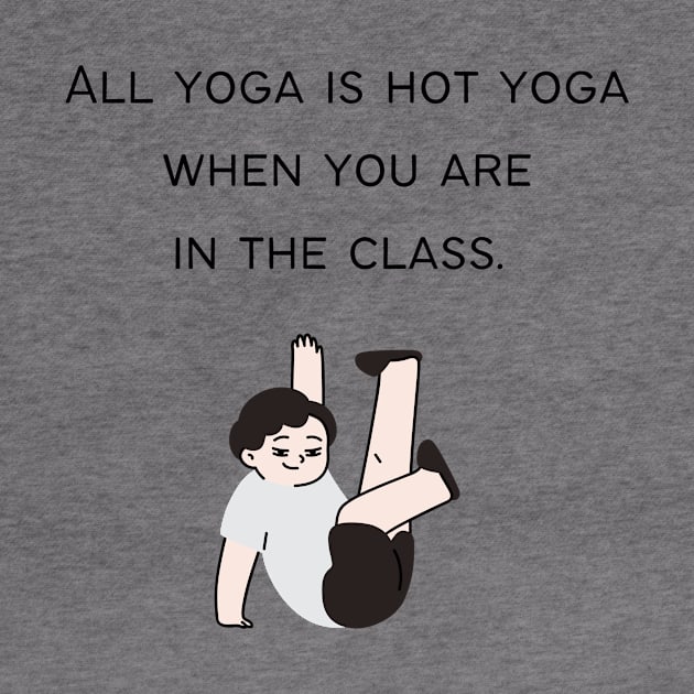 Hottie yoga by GOT A FEELING